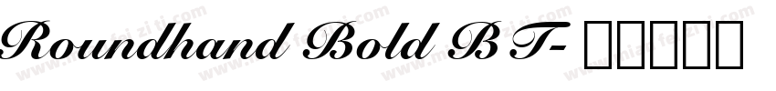 Roundhand Bold BT字体转换